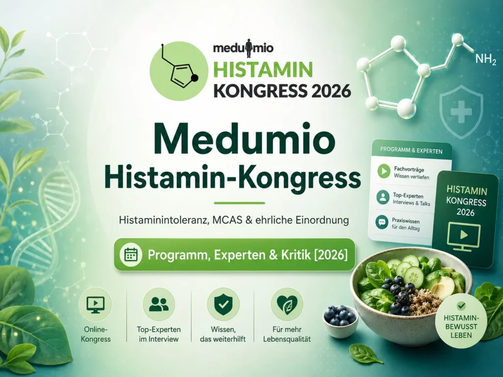 Medumio Histamin-Kongress – Histaminintoleranz, MCAS & ehrliche Einordnung