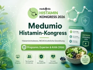 Medumio Histamin-Kongress – Histaminintoleranz, MCAS & ehrliche Einordnung
